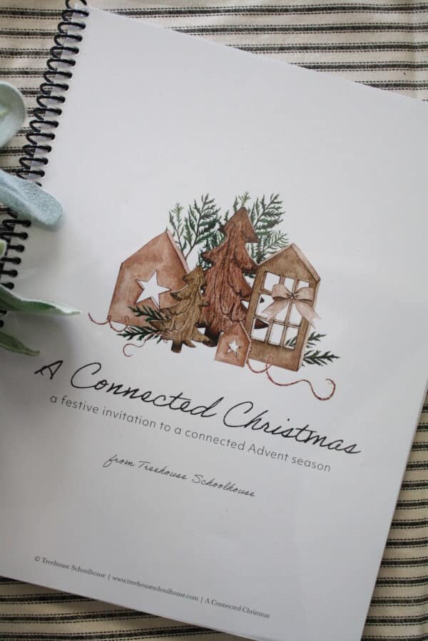 A Connected Christmas from Treehouse Schoolhouse for Christmas traditions for kids.