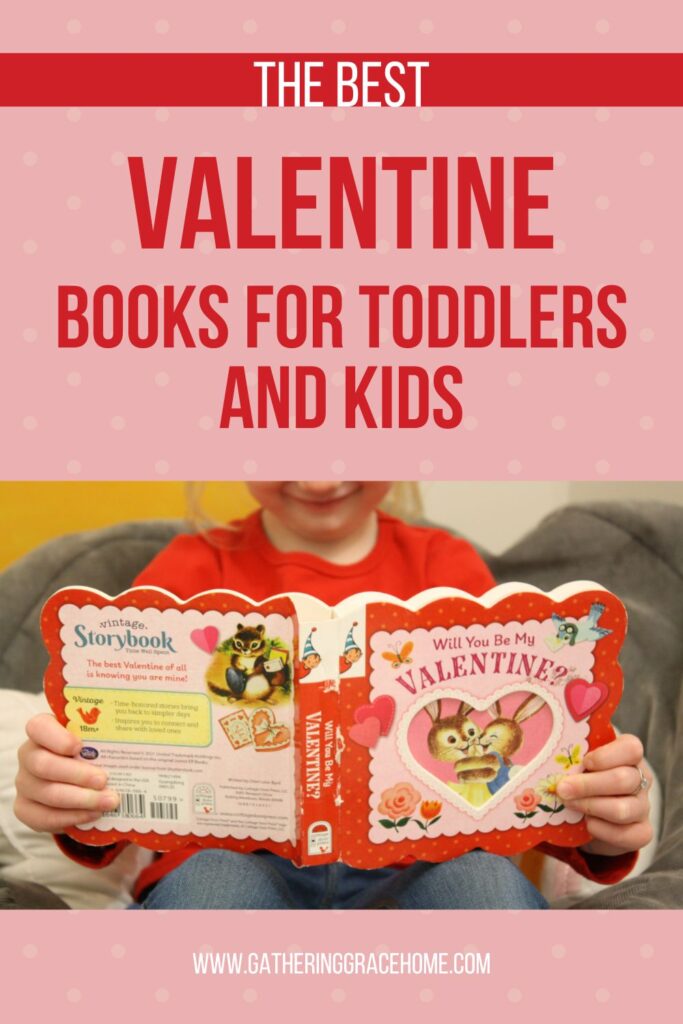 Pinterest pin graphic for the best Valentine's books for toddlers.
