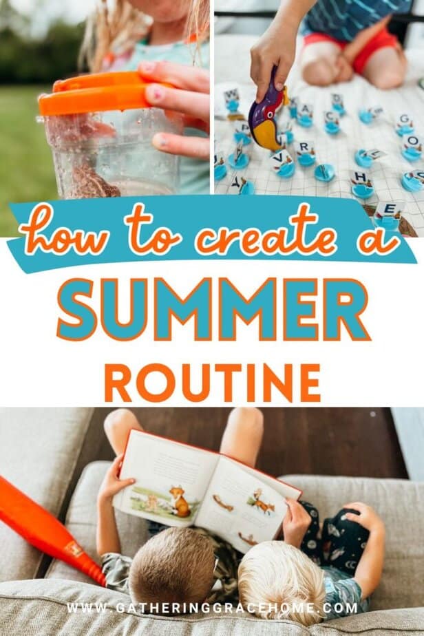 Pinterest pin image to pin for later of how create a summer routine for kids and mom.